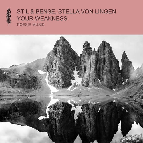 Stil & Bense & Stella von Lingen - Your Weakness [POM200]